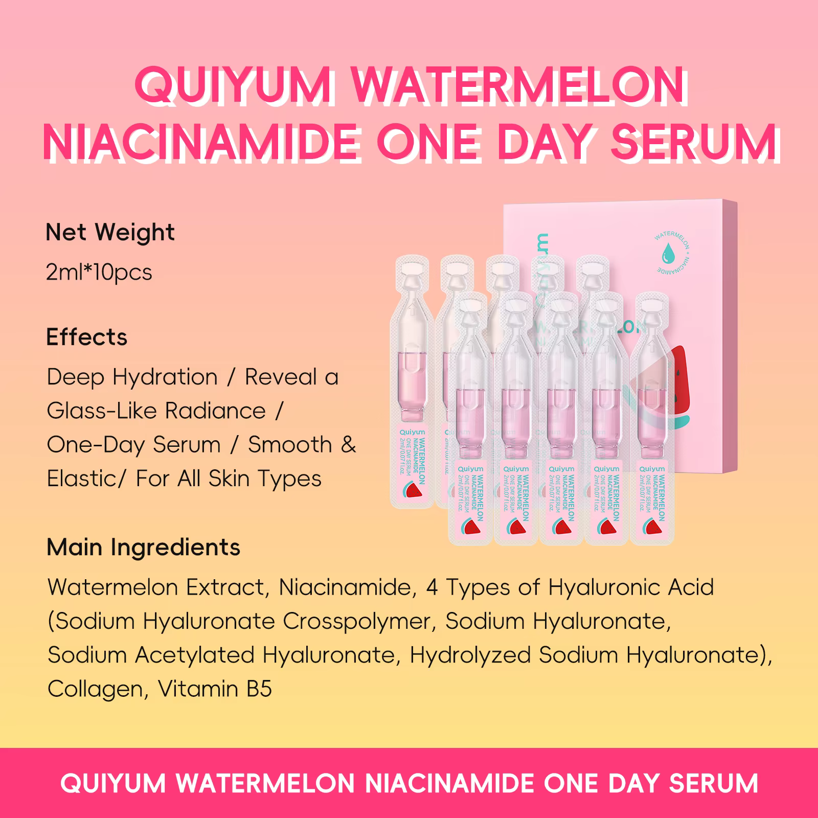 Sérum Quiyum à la pastèque et à la niacinamide, hydratation intense, éclat verreux, 2ml*10pcs, avec 4 types d'acide hyaluronique